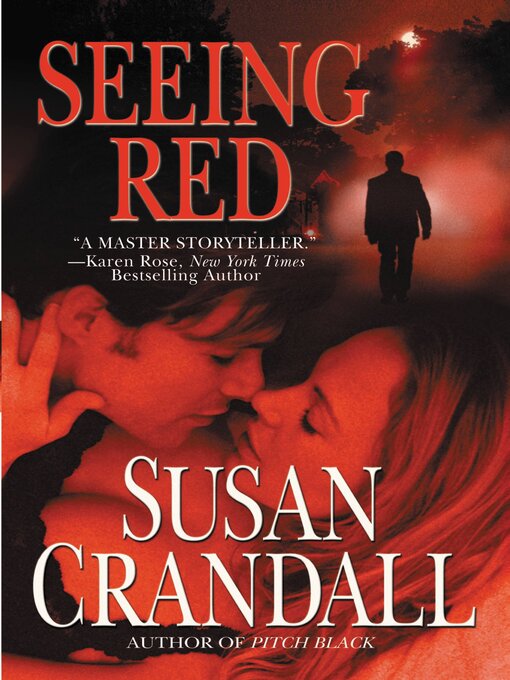 Title details for Seeing Red by Susan Crandall - Wait list